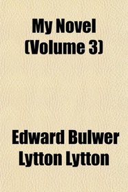 My Novel (Volume 3)