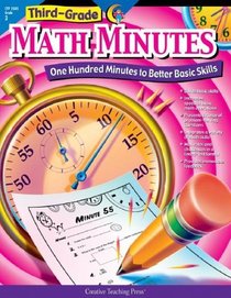 Third-Grade Math Minutes: One Hundred Minutes to Better Basic Skills (One Hundred Minutes to Better Basic Skills)