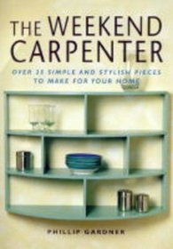 The Weekend Carpenter