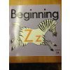 Beginning: Zz (beginning to Read, Write and Listen, Letterbook 24)
