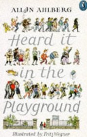 Heard It in the Playground (Puffin Books)
