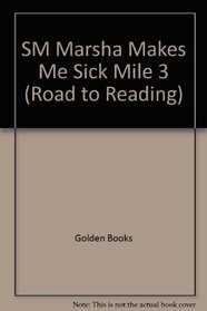 SM Marsha Makes Me Sick Mile 3 (Road to Reading)