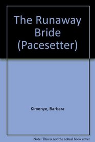 The Runaway Bride (Pacesetters)