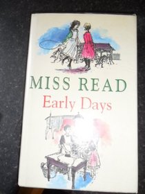 EARLY DAYS: FORTUNATE GRANDCHILD; TIME REMEMBERED