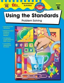 Using the Standards : Problem Solving