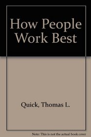 How People Work Best