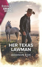 Her Texas Lawman (Midnight Pass, Texas, Bk 5) (Harlequin Romantic Suspense, No 2217)