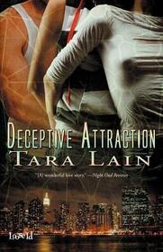 Deceptive Attraction (aka The Pretty Boy and the Tomboy) (Genetic Attraction, Bk 3)