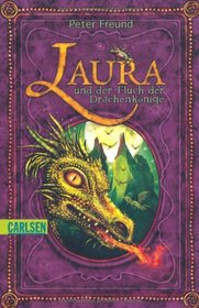 Laura Und Der Fluch Der Drachenkonige (German Edition)