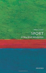 Sport: A Very Short Introduction (Very Short Introductions)