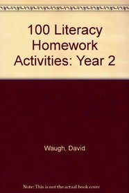 100 Literacy Homework Activities for Year 2