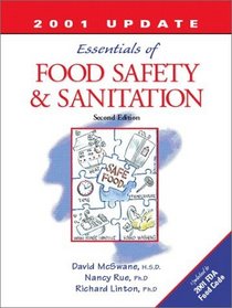 The Essentials of Food Safety and Sanitation (3rd Edition)