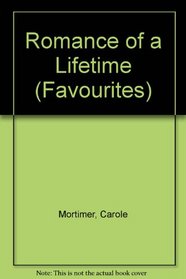 Romance of a Lifetime (Favourites)