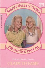 Sweet Valley Twins #23 - Claim to Fame