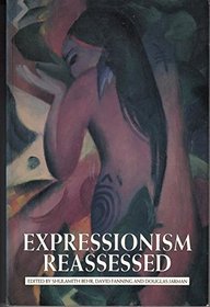 Expressionism Reassessed