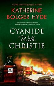 Cyanide with Christie (Crime with the Classics)