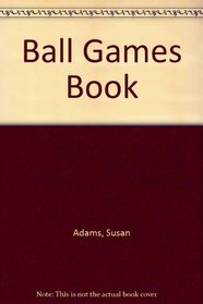 Ball Games Book