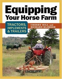Equipping Your Horse Farm: Tractors, Trailers & Other Implements