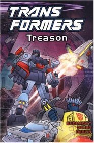 Transformers, Book 6: Treason