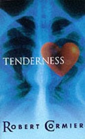 TENDERNESS