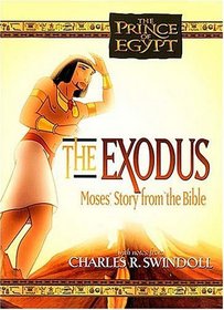 The Exodus Moses Story From the Bible (Prince of Egypt)