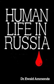 Human Life in Russia