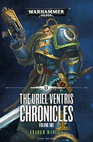 The Uriel Ventris Chronicles (The Chronicles of Uriel Ventris)