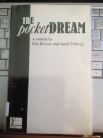 The Pocket Dream (Acting Edition)