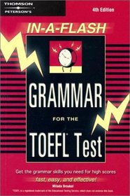 In-A-Flash Grammar for the TOEFL Test