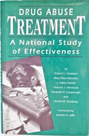 Drug Abuse Treatment: A National Study of Effectiveness