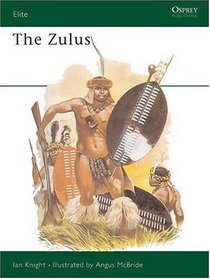 The Zulus (Elite Series ; 21)