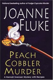 Peach Cobbler Murder (Hannah Swensen, Bk 7) (Audio Cassette) (Unabridged)