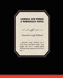 Garman and Worse A Norwegian Novel