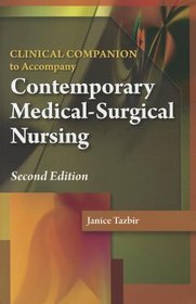 Clinical Companion for Contemporary Medical-Surgical Nursing