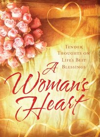 A WOMAN'S HEART