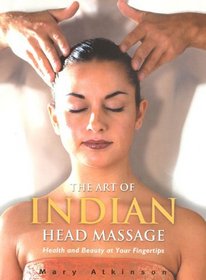 Art Of Indian Head Massage