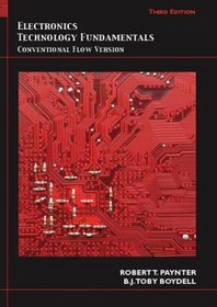 Electronics Technology Fundamentals: Conventional Flow Version (3rd Edition)