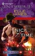 Nick of Time (Harlequin Intrigue, No 1100) (Larger Print)