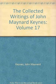 The Collected Writings of John Maynard Keynes: Volume 17, Activities 1920-22: Treaty Revision and Reconstruction