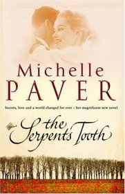 The Serpent's Tooth (Daughters of Eden Trilogy)