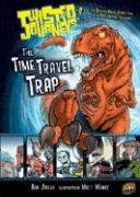 The Time Travel Trap (Twisted Journeys)