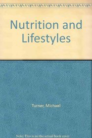 Nutrition and Lifestyles