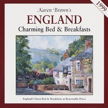 KB ENG'99: BED & BRKFST (Karen Brown's Country Inns Series)