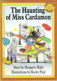 The Haunting Of Miss Cardamom (Sunshine Reading Series)