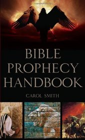 Bible Prophecy Handbook (VALUE BOOKS)