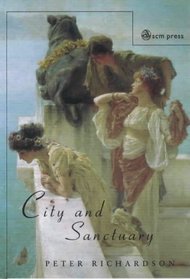 City and Sanctuary: Religion and Architecture in the Roman Near East