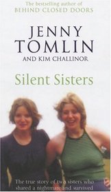 Silent Sisters: The True Price of Growing Up in the Shadow of Abuse