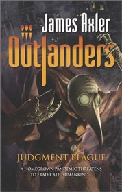 Judgment Plague (Outlanders, Bk 71)