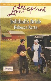 Jedidiah's Bride (Lancaster County Weddings, Bk 2) (Love Inspired, No 848)