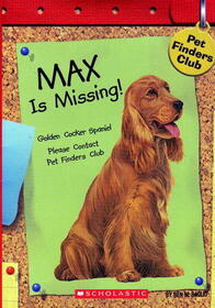 Max is Missing (Pet Finder's Club, Bk 2)